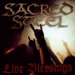 Sacred Steel : Live Blessings